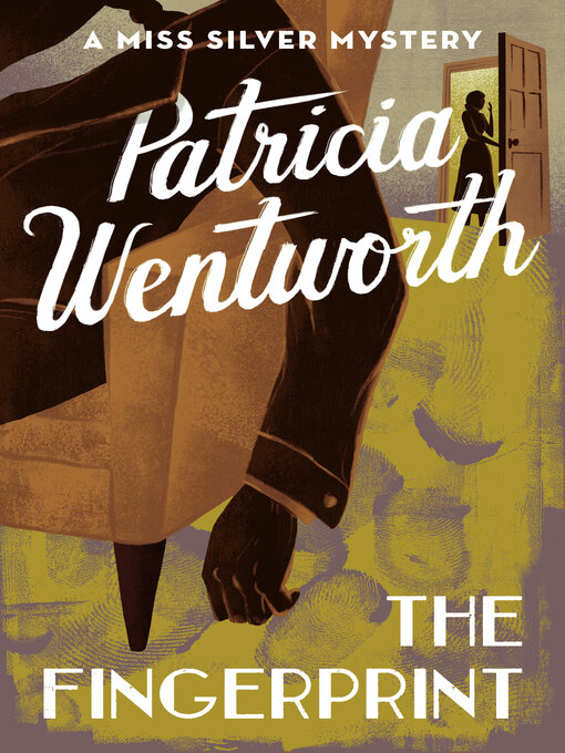 Title details for The Fingerprint by Patricia Wentworth - Available